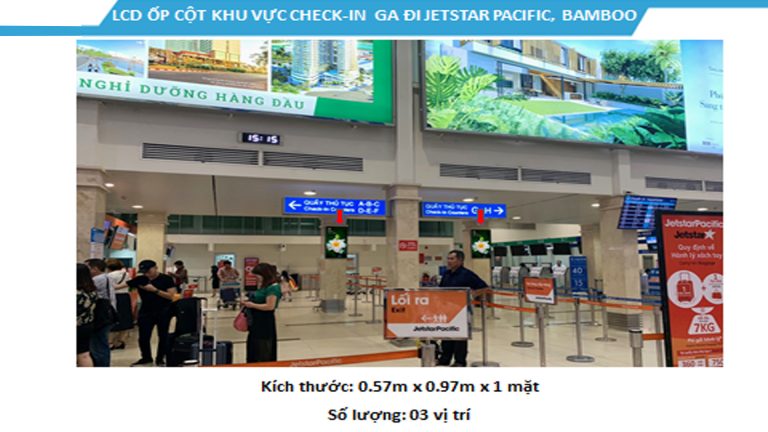 Led Indoor Tại 43″ Check-In JESTAR PACIFIC – Sân Bay Tân Sơn Nhất – Quận Tân Bình – Tp. Hồ Chí Minh (3 Vị Trí)